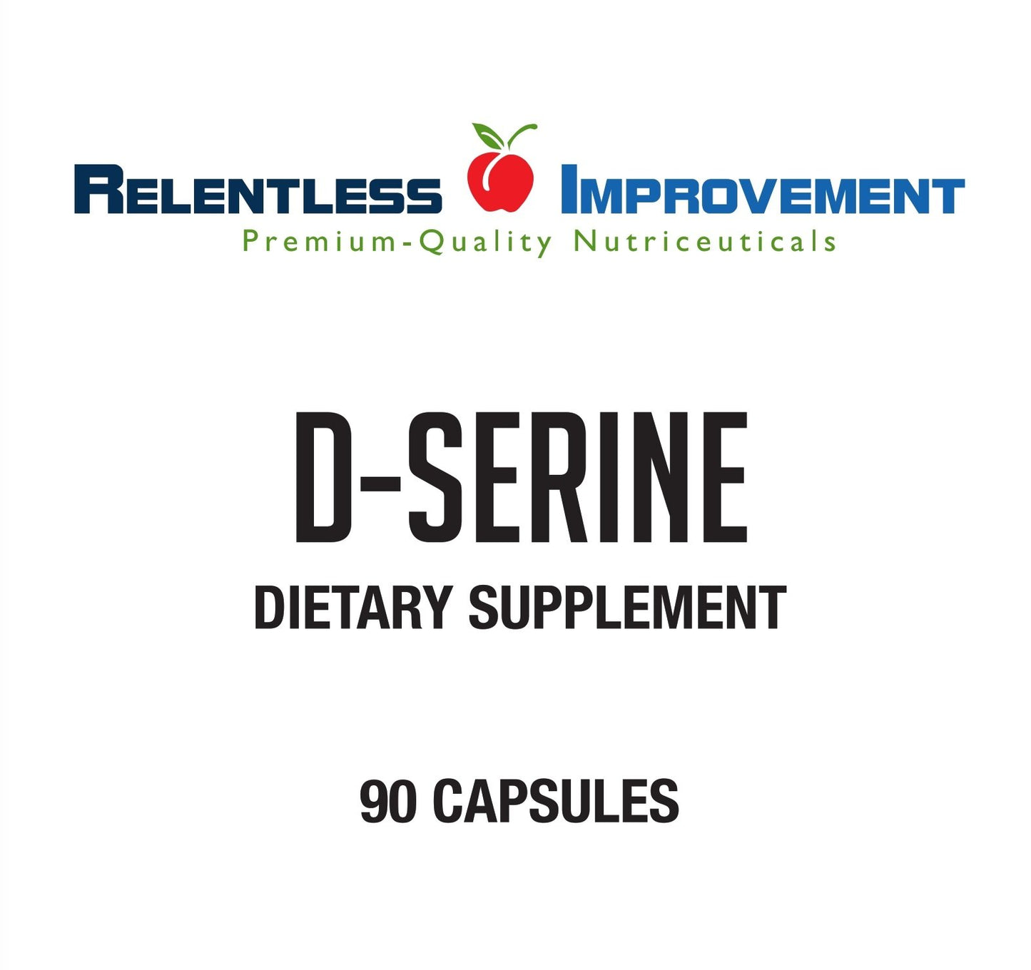 Relentless Improvement D-Serine 700mg - Amino Acid for Cognitive Support, Neuroprotection & Mood, 90 Veg Capsules, No Animal Content