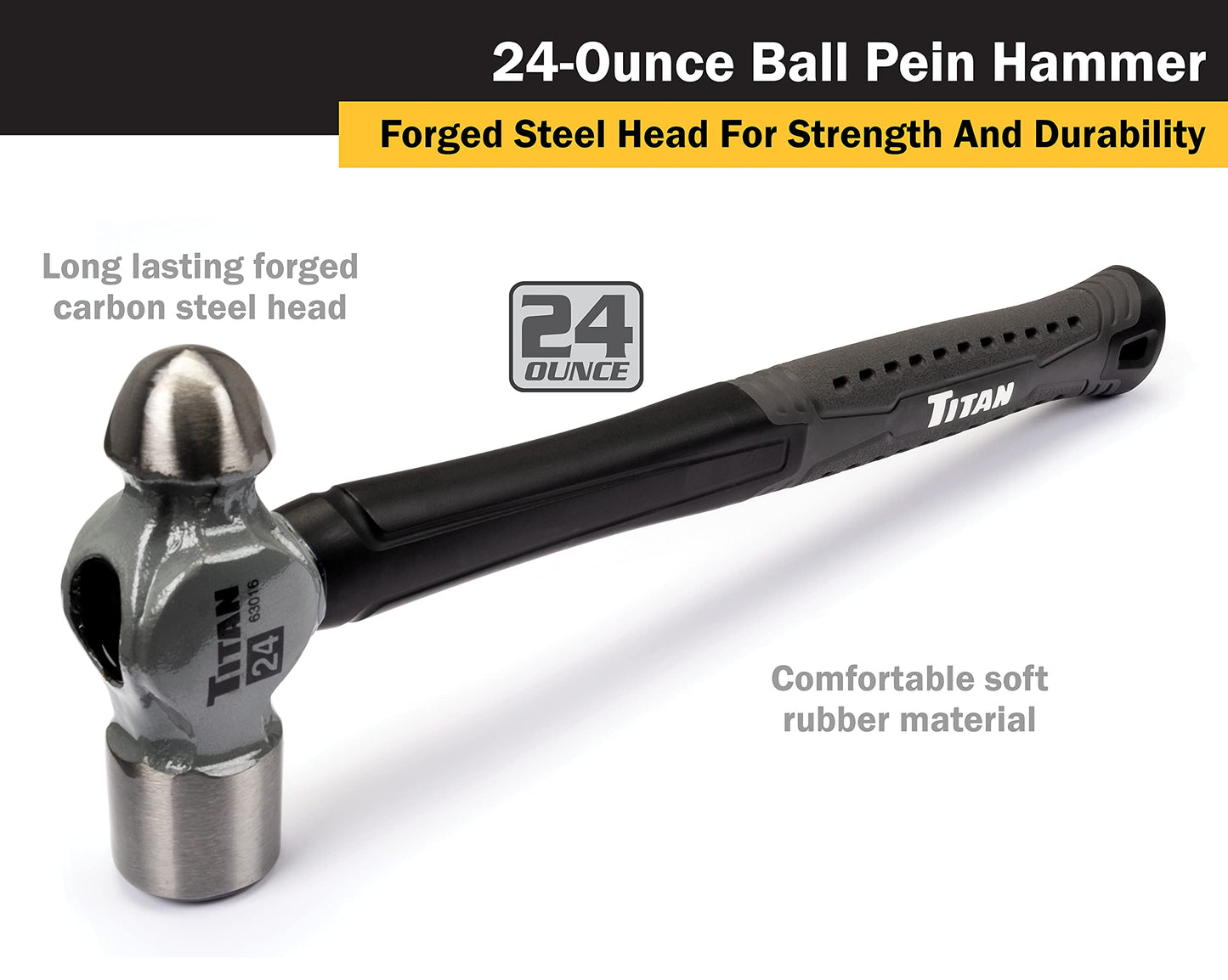 Titan 63016 24oz Ball Pein Hammer, Forged Steel Head, 13.5" Shock Absorbing Fiberglass Handle with Textured Rubber Grip