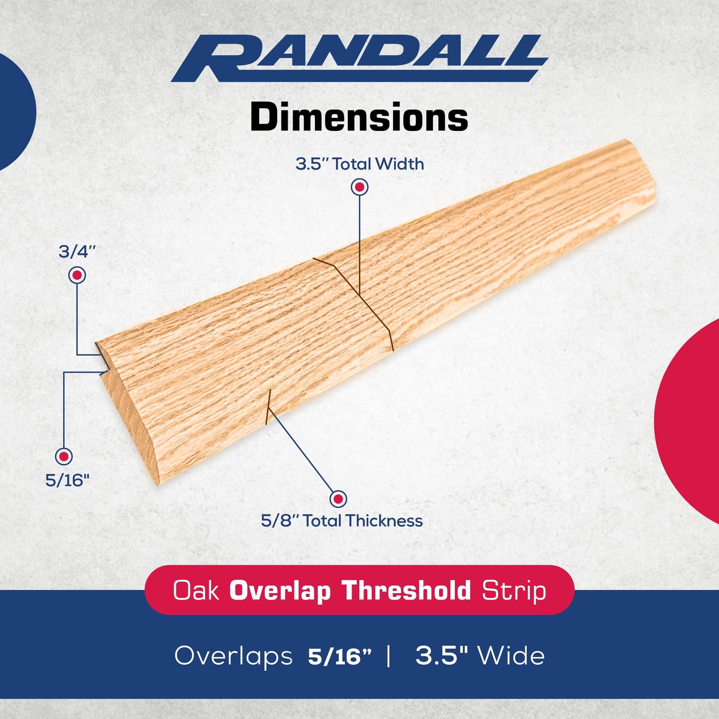 Oak Overlap Threshold 3 1/2" Wide x 5/8" Thick with 5/16" High Overlap (36" Long)